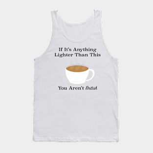 The Correct British Tea Tank Top